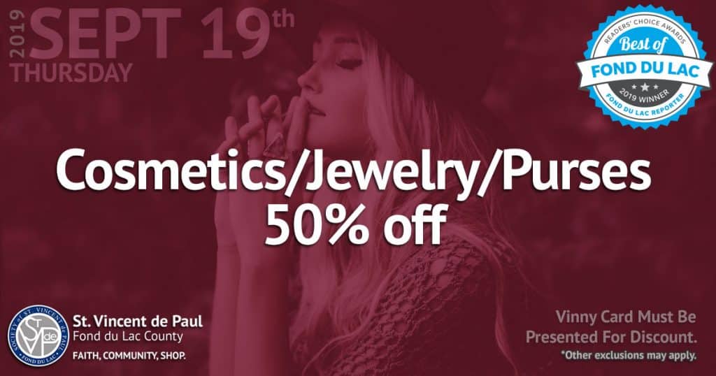 9/19/19: Cosmetics, Jewelry and Purses 50% Off Sale.