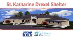 Donate to the Fond du Lac Homeless Shelter. St. Katharine Drexel Shelter.