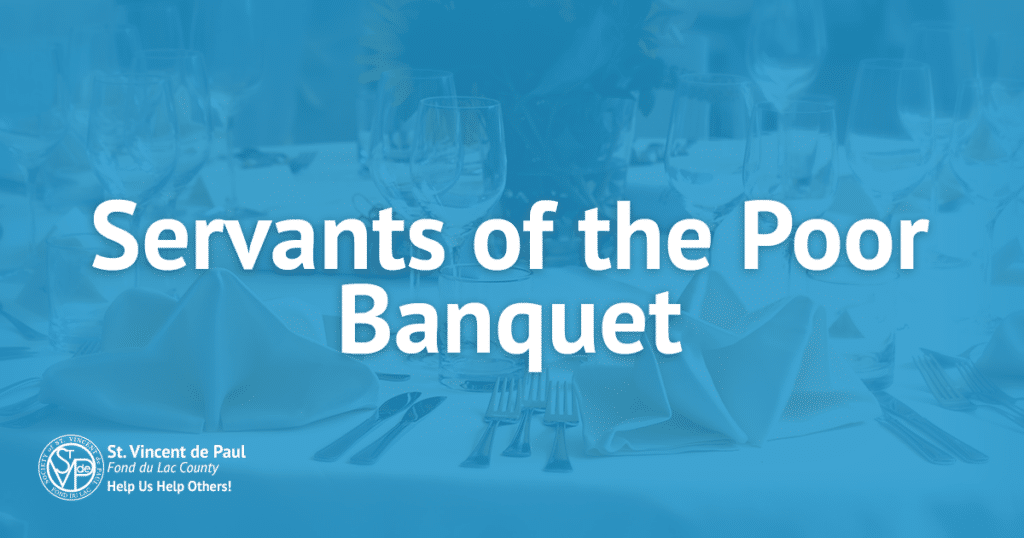 Servants of the Poor Banquet at Avenue 795.
